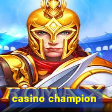 casino champion